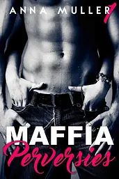 Maffia & Perversies 1 - Maffia & Perversies cover image