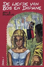 De liefde van Bob en Daphne / 1 cover image
