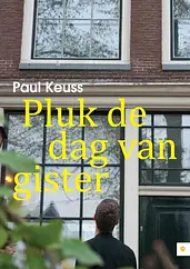 Pluk de dag van gister cover image