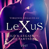 LeXuS: Ild & Legassov, de Partners - Een erotische dystopie cover image