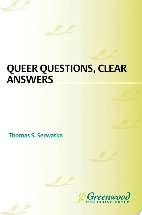 Cover image of Queer Questions, Clear Answers