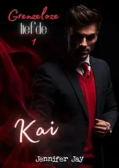 Grenzeloze liefde 1 - Kai cover image