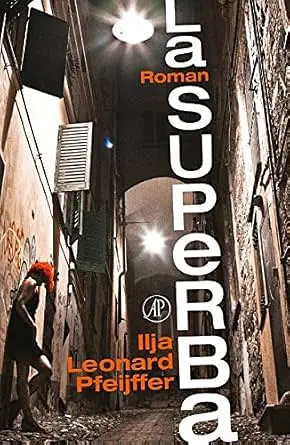 Cover image of La superba: een roman