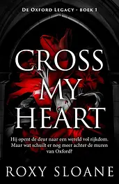 De Oxford Legacy 1 - Cross My Heart cover image