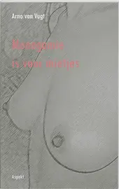Monogamie is voor mietjes cover image