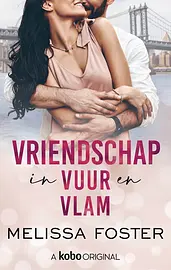De Bradens uit Weston 3 - Vriendschap in vuur en vlam cover image