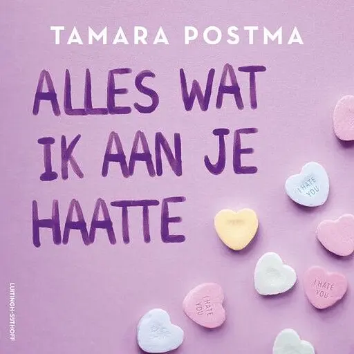 Cover image of Alles wat ik aan je haatte