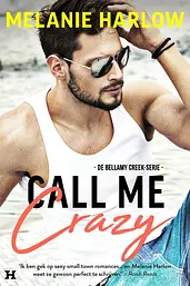 Bellamy Creek 3 - Call Me Crazy cover image