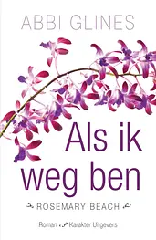 Rosemary Beach  -   Als ik weg ben cover image