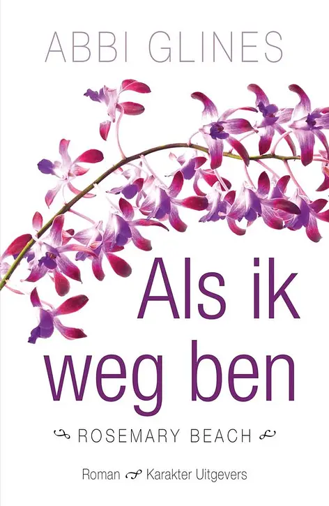Cover image of Rosemary Beach - Als ik weg ben