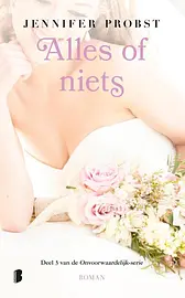 Onvoorwaardelijk 3 -   Alles of niets cover image