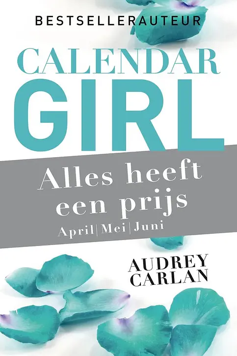 Cover image of Calendar Girl 2 - Alles heeft een prijs - april/mei/juni