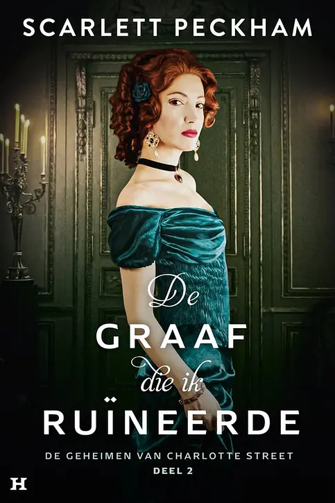 Cover image of De geheimen van Charlotte Street 2 - De graaf die ik ruïneerde