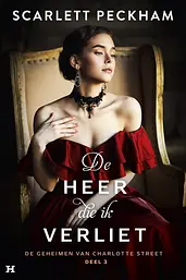 De geheimen van Charlotte Street 3 - De heer die ik verliet cover image