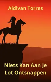 Niets Kan Aan Je Lot Ontsnappen cover image