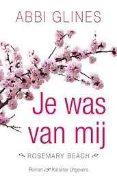 Rosemary Beach - Je was van mij cover image