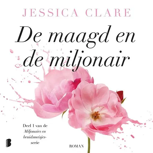 Cover image of Miljonairs en bruidsmeisjes 1 - De maagd en de miljonair