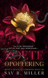 King's Trace Antiheroes 3 - Zoete opoffering cover image