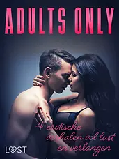 LUST - Adults only: 4 erotische verhalen vol lust en verlangen cover image