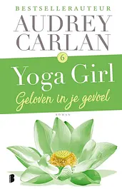Yoga girl 6 - Geloven in je gevoel cover image