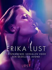 Erika Lust: 13 spannende verhalen voor een gezellige avond cover image