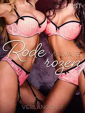LUST - Verlangen 7: Rode rozen cover image