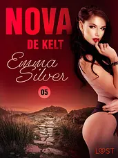 Nova 5 - Nova 5: De Kelt - erotic noir cover image