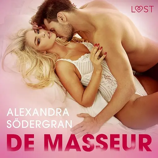 Cover image of LUST - De masseur - Erotisch kort verhaal