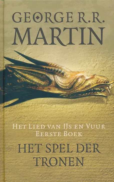 Cover image of Het Lied van IJs en Vuur 1 - Het spel der tronen