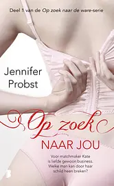 Op zoek naar de ware 1 - Op zoek naar jou cover image