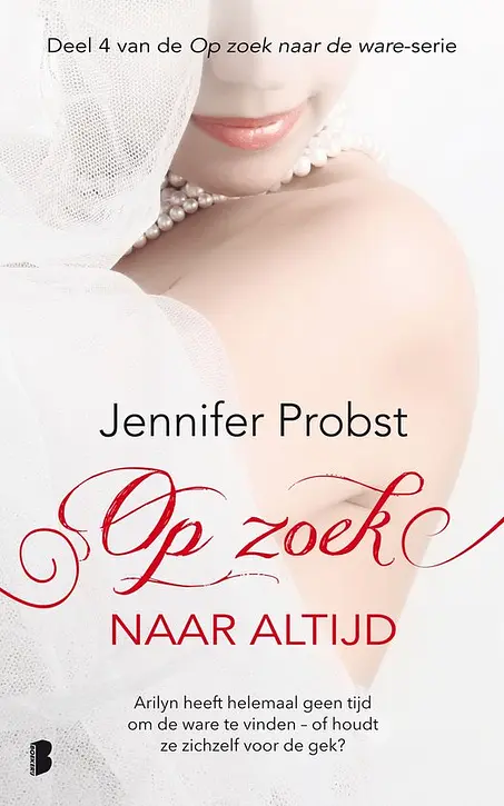 Cover image of Op zoek naar de ware 4 - Op zoek naar altijd