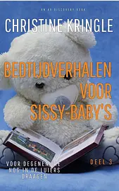 Bedtijdverhalen voor sissy-baby's - Deel 3 cover image