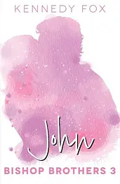 Bishop Brothers 3 - John cover image