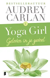 Yoga girl 6 - Geloven in je gevoel cover image