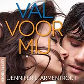 Wacht op mij 4 - Val voor mij cover image