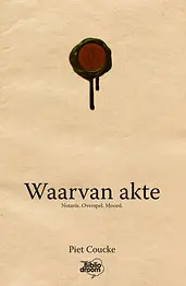 Waarvan akte cover image