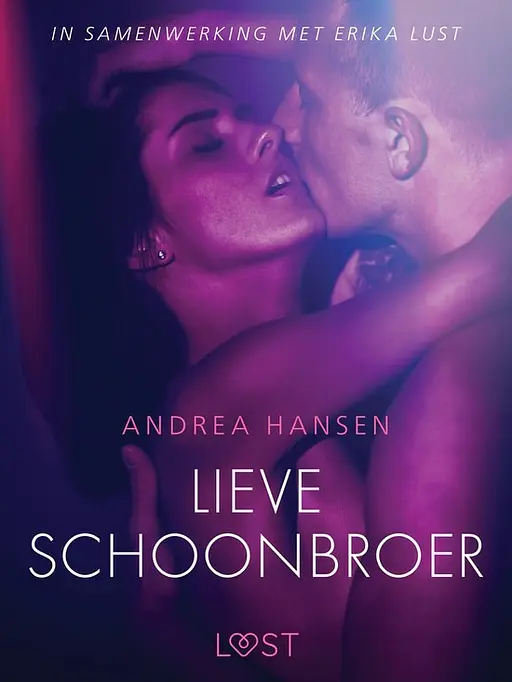 Cover image of LUST - Lieve schoonbroer - erotisch verhaal