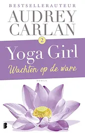 Yoga girl 2 - Wachten op de ware cover image