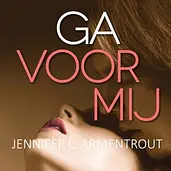 Wacht op mij 2 - Ga voor mij cover image