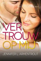 Wacht op mij 6 - Vertrouw op mij cover image