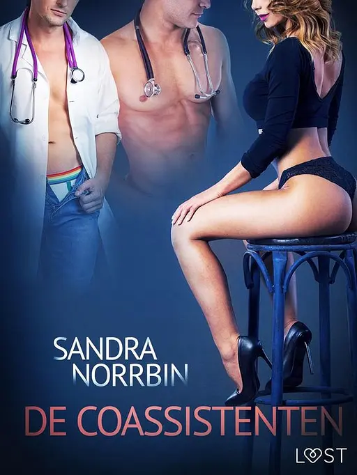 Cover image of LUST - De coassistenten - erotisch verhaal