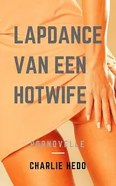 Dirty Talk - Lapdance van een Hotwife cover image