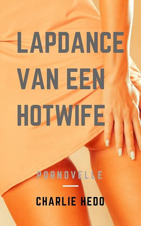 Cover image of Dirty Talk - Lapdance van een Hotwife