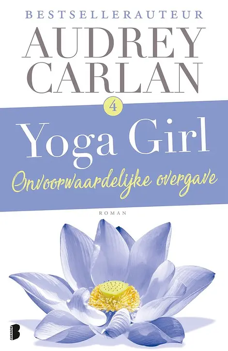 Cover image of Yoga girl 4 - Onvoorwaardelijke overgave