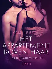 LUST - Het appartement boven haar - 6 erotische verhalen cover image