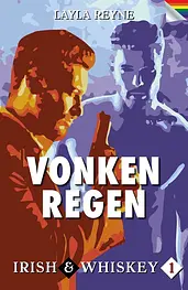 Irish & Whiskey 1 - Vonkenregen cover image