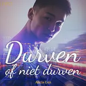 LUST - Durven of niet durven – erotisch verhaal cover image
