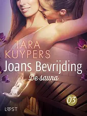 Joans bevrijding 3 - Joans bevrijding 3: De sauna cover image