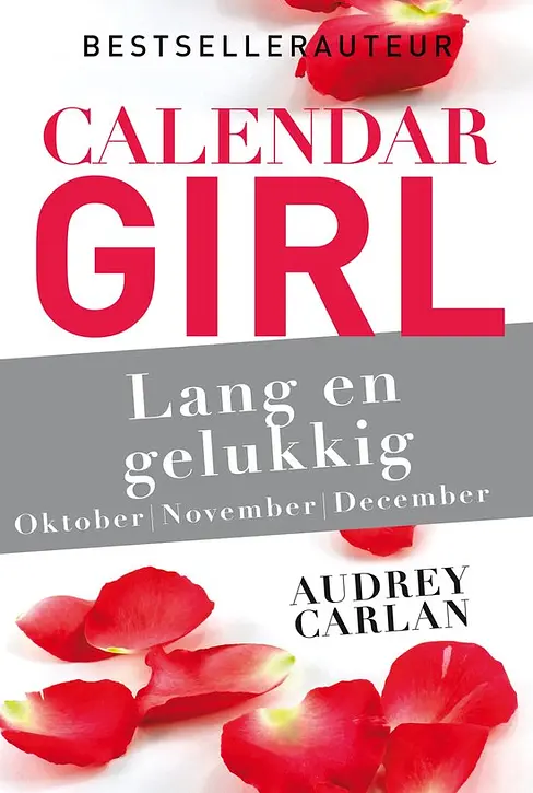Cover image of Calendar Girl 4 - Lang en gelukkig - oktober/november/december