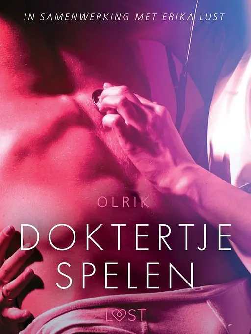 Cover image of LUST - Doktertje spelen - erotisch verhaal